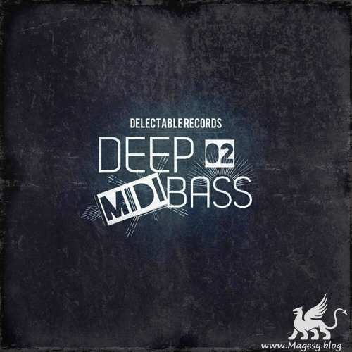 Deep MiDi Bass 02-FANTASTiC