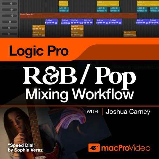 RnB And Pop Mixing Workflows Logic Pro TUTORiAL