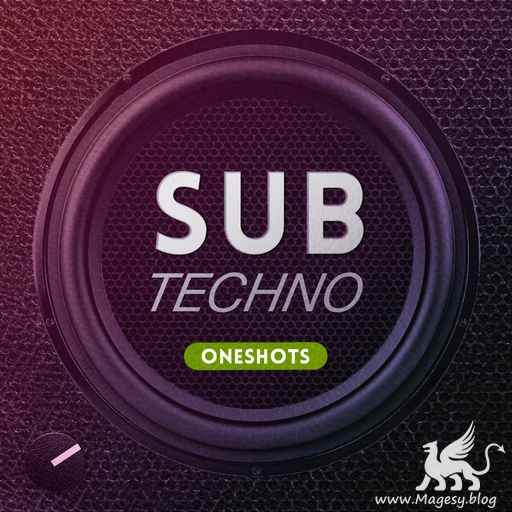 Sub Techno ONESHOTS WAV-FANTASTiC