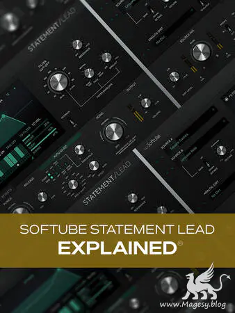 Softube Statement Lead Explained TUTORiAL-MaGeSY