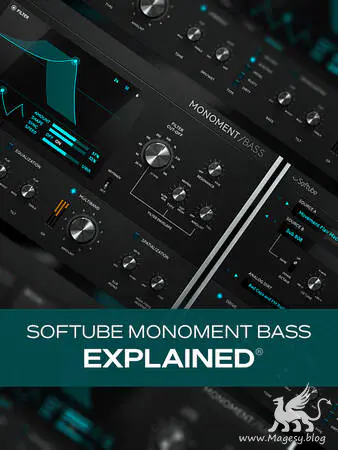 Monoment Bass Explained TUTORiAL-MaGeSY