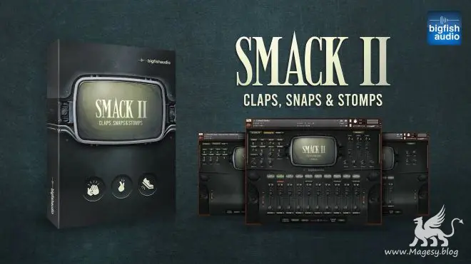 SMACK 2 Claps Snaps And Stomps KONTAKT-MaGeSY