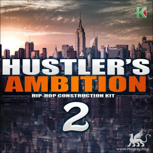 Hustlers Ambition 2 WAV MiDi-FANTASTiC-MaGeSY