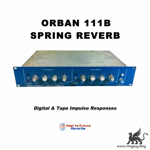 Orban 111b Spring Reverb Impulse Responses WAV-MaGeSY