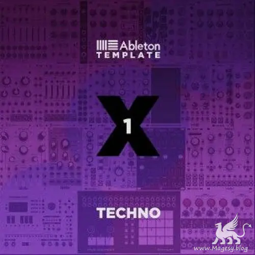 X1 Techno ABLETON TEMPLATE-FANTASTiC-MaGeSY