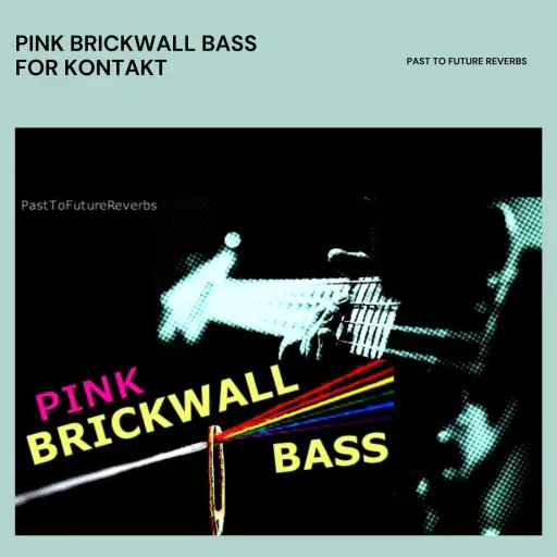 Pink Brickwall Bass KONTAKT-MaGeSY