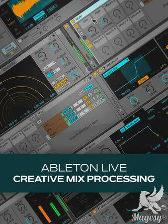 Ableton Live Creative Mix Processing TUTORiAL-HiDERA-MaGeSY