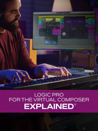 Logic Pro for the Virtual Composer Explained TUTORiAL-HiDERA-MaGeSY