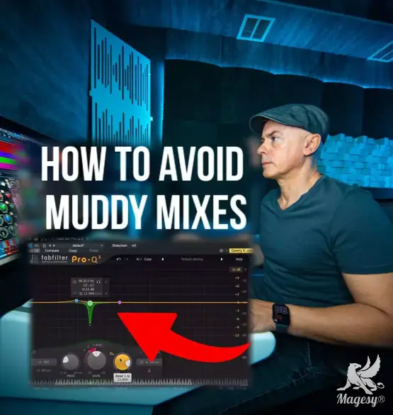 How to Avoid Muddy Mixes TUTORiAL-FANTASTiC-MaGeSY