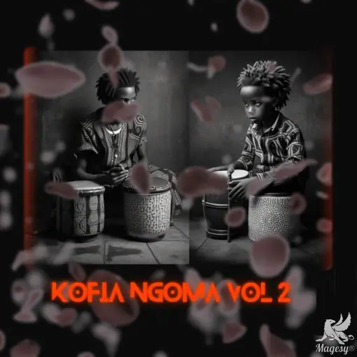 Kofia Ngoma Vol.2 WAV-FANTASTiC-MaGeSY