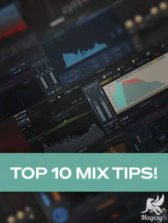 Top 10 Mix Tips TUTORiAL-HiDERA-MaGeSY