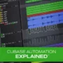 Cubase Automation Explained TUTORiAL-HiDERA