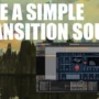 How to Design Whispy Transition Sound TUTORiAL-FANTASTiC-MaGeSY