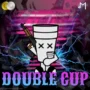 Double Cup WAV-FANTASTiC-MaGeSY