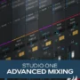 Studio One Advanced Mixing TUTORiAL-HiDERA-MaGeSY